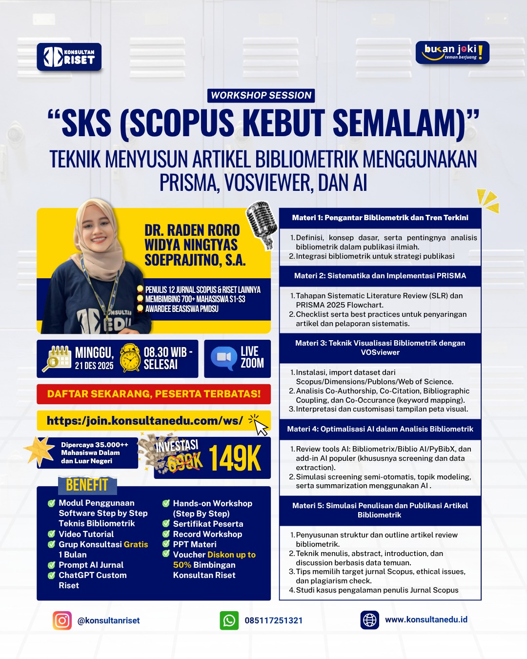 SKS (Scopus Kebut Semalam): Teknik Menyusun Artikel Bibliometrik Menggunakan PRISMA, VOSviewer, dan AI